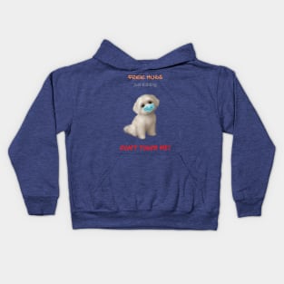 Free Maltese Hugs - Just Kidding - Don't Touch Me! Kids Hoodie